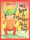 Cover image for He's Been a Monster All Day
